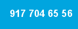 917 704 65 56
